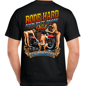 Rode Hard T-Shirt